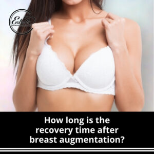 How long is the recovery time after breast augmentation?