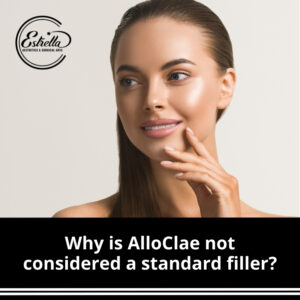 Why is AlloClae not considered a standard filler?