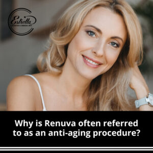 Why is Renuva often referred to as an anti-aging procedure?