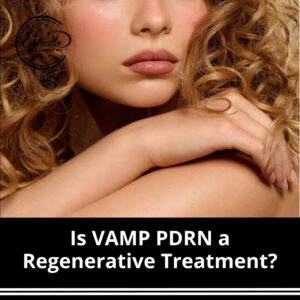 Is VAMP PDRN a Regenerative Treatment?