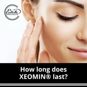 How long does XEOMIN® last?