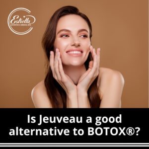 Is Jeuveau a good alternative to BOTOX®?