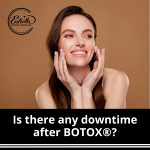 Is there any downtime after BOTOX®?