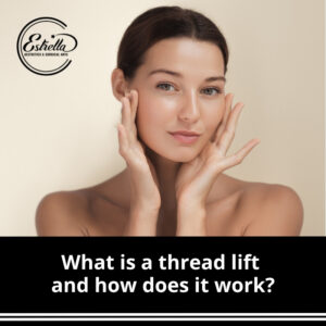What is a thread lift and how does it work?